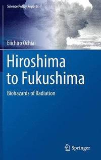 bokomslag Hiroshima to Fukushima