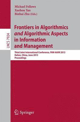 bokomslag Frontiers in Algorithmics and Algorithmic Aspects in Information and Management