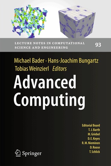 Michael Bader, Hans-Joachim Bungartz, Tobias Weinzierl - Advanced Computing, Inbunden