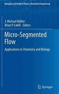 bokomslag Micro-Segmented Flow