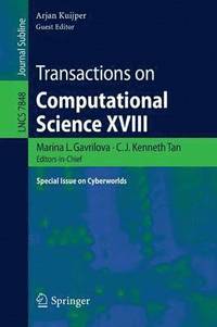 bokomslag Transactions on Computational Science XVIII