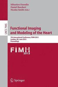 bokomslag Functional Imaging and Modeling of the Heart