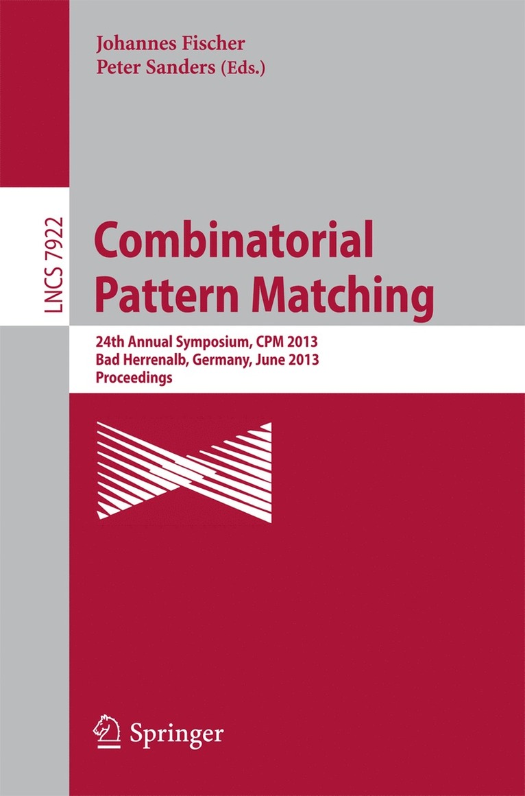Johannes Fischer, Peter Sanders - Combinatorial Pattern Matching, Häftad