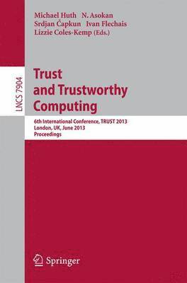 bokomslag Trust and Trustworthy Computing