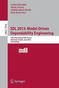 bokomslag SDL 2013: Model Driven Dependability Engineering