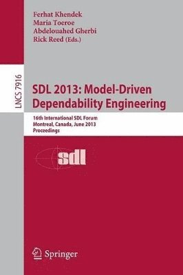 SDL 2013: Model Driven Dependability Engineering 1
