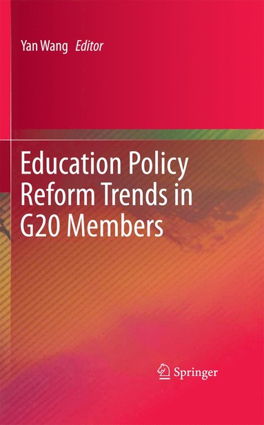 bokomslag Education Policy Reform Trends in G20 Members