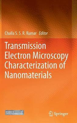 bokomslag Transmission Electron Microscopy Characterization of Nanomaterials