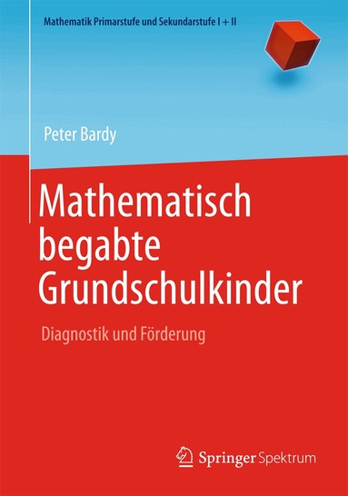 Peter Bardy, Friedhelm Padberg - Mathematisch begabte Grundschulkinder, Häftad