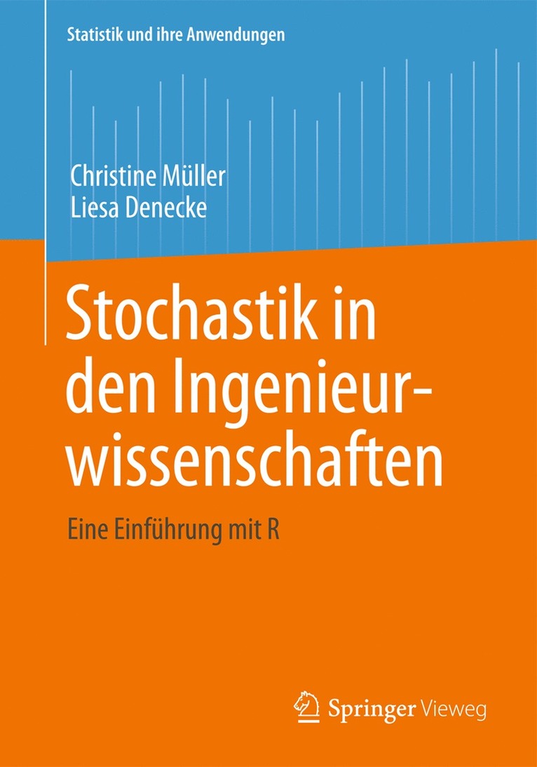 Christine Müller, Liesa Denecke - Stochastik in den Ingenieurwissenschaften, Häftad