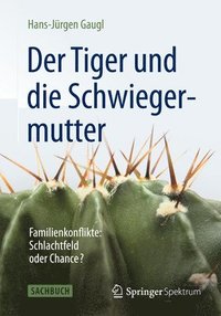 bokomslag Der Tiger und die Schwiegermutter