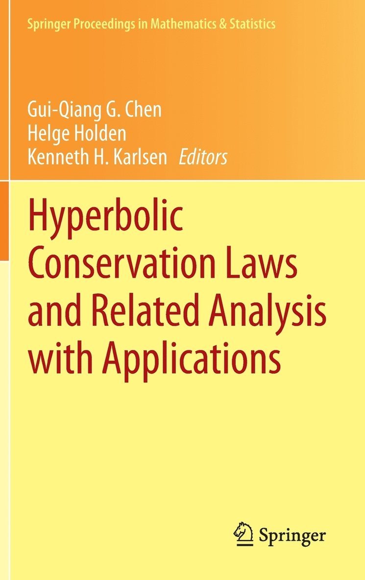 Hyperbolic Conservation Laws and Related Analysis with Applications 1
