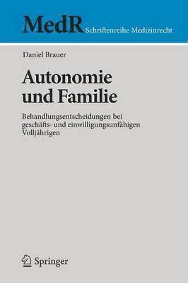 Daniel Brauer - Autonomie und Familie, Häftad