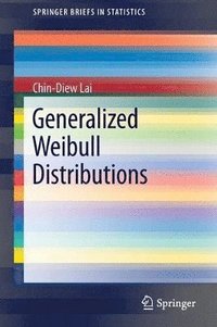 bokomslag Generalized Weibull Distributions