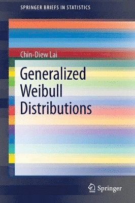 Generalized Weibull Distributions 1