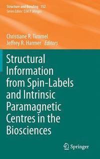 bokomslag Structural Information from Spin-Labels and Intrinsic Paramagnetic Centres in the Biosciences