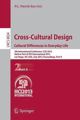 Cross-Cultural Design. Cultural Differences in Everyday Life 1