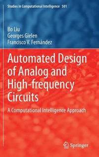 bokomslag Automated Design of Analog and High-frequency Circuits