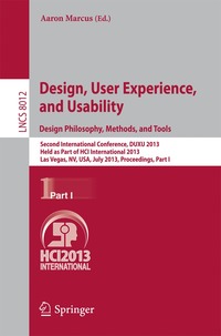 bokomslag Design, User Experience, and Usability: Design Philosophy, Methods, and Tools