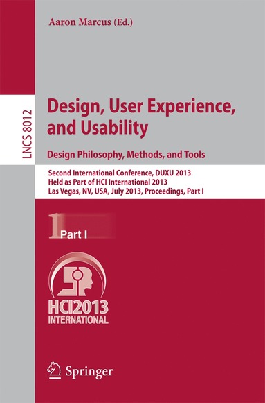 bokomslag Design, User Experience, and Usability: Design Philosophy, Methods, and Tools