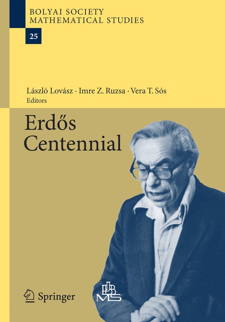László Lovász, Imre Ruzsa, Vera T. Sós, Laszlo Lovasz, Vera T. Sos, Imre Lovász, László - Erdös Centennial, Inbunden