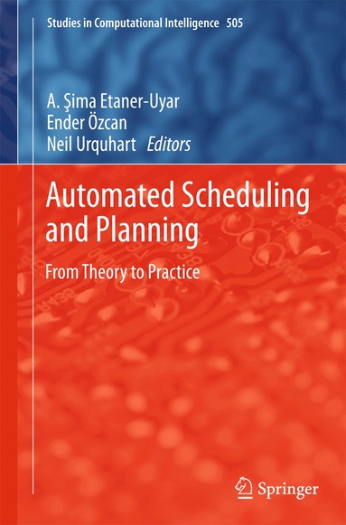 A. Sima Uyar, Ender Ozcan, Neil Urquhart - Automated Scheduling and Planning, Inbunden