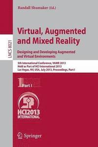 bokomslag Virtual, Augmented and Mixed Reality: Designing and Developing Augmented and Virtual Environments