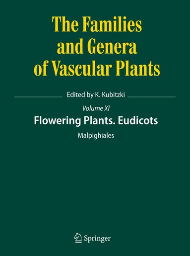 Klaus Kubitzki - Flowering Plants. Eudicots, Inbunden