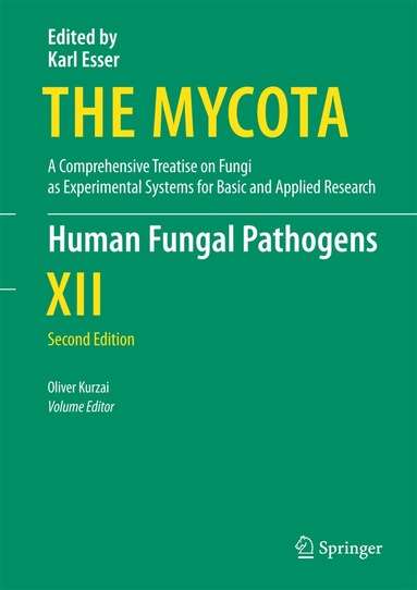 Oliver Kurzai - Human Fungal Pathogens, Inbunden