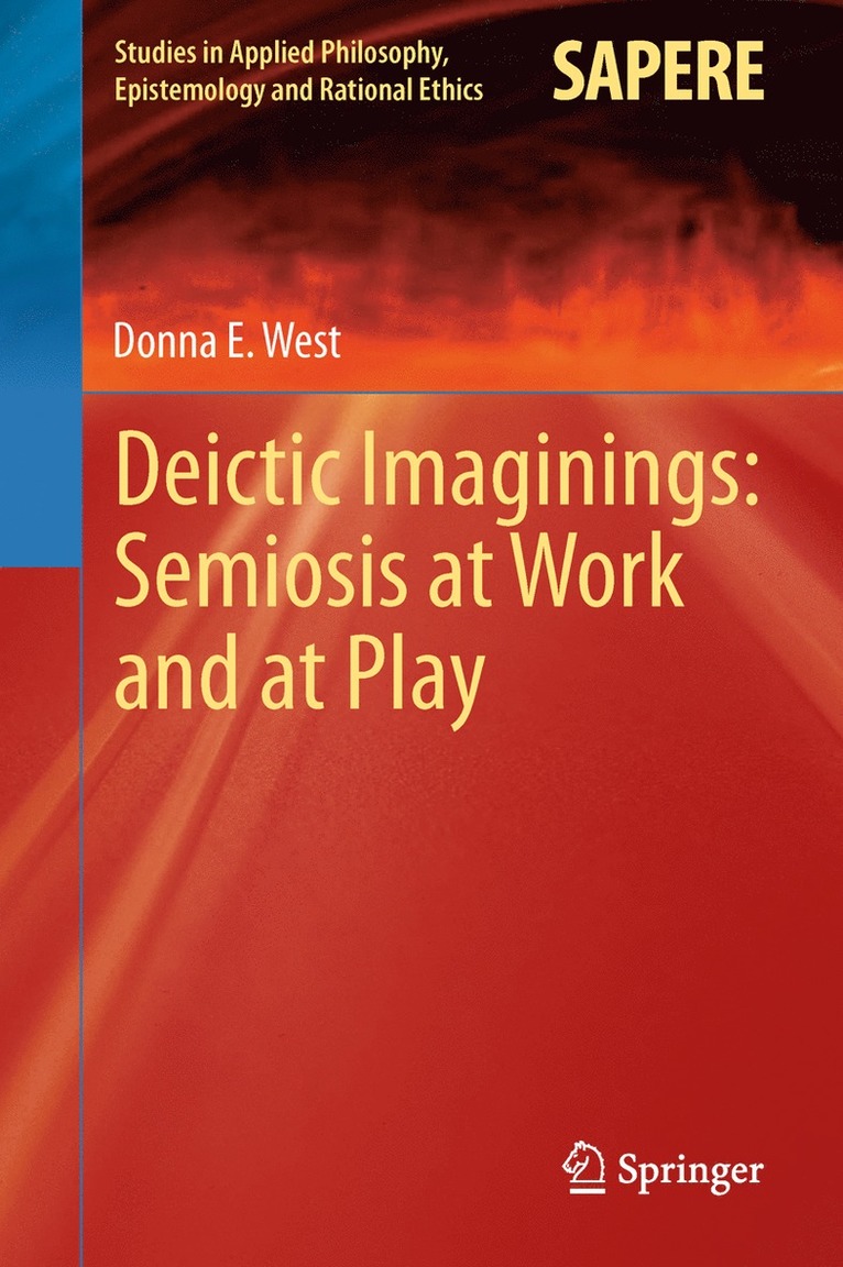 Deictic Imaginings: Semiosis at Work and at Play