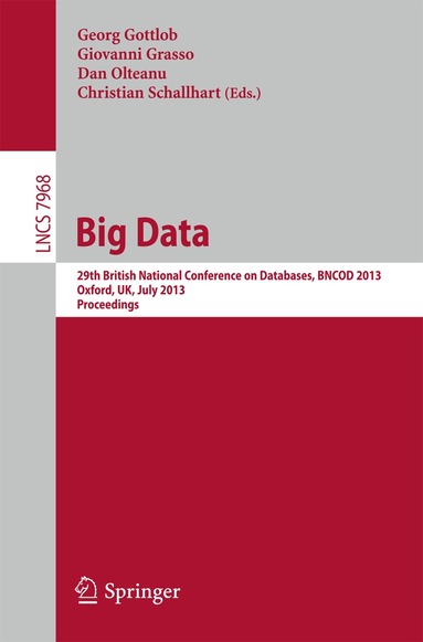 Dan Olteanu, Georg Gottlob, Christian Schallhart - Big Data, Häftad