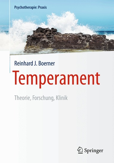 Reinhard J. Boerner - Temperament, Inbunden