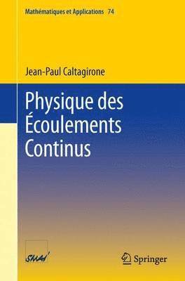 bokomslag Physique des coulements Continus