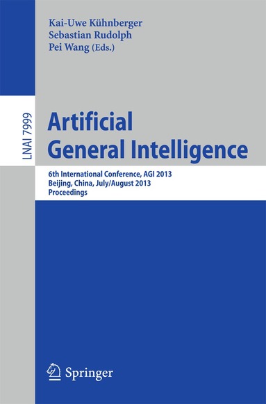 Kai-Uwe Kühnberger, Sebastian Rudolph, Pei Wang - Artificial General Intelligence, Häftad