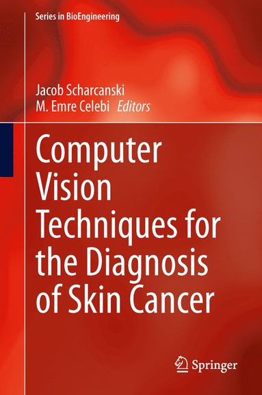 bokomslag Computer Vision Techniques for the Diagnosis of Skin Cancer