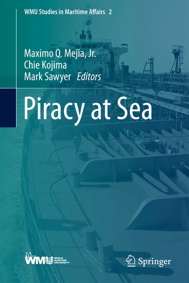 Maximo Q. Mejia, Jr., Chie Kojima, Mark Sawyer - Piracy at Sea, Inbunden