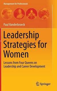bokomslag Leadership Strategies for Women