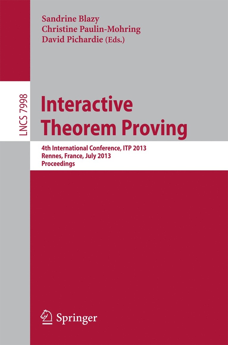 Sandrine Blazy, Christine Paulin-Mohring, David Pichardie - Interactive Theorem Proving, Häftad