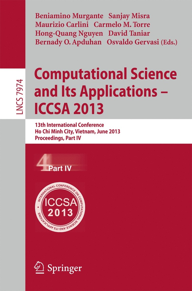 Beniamino Murgante, Sanjay Misra, Maurizio Carlini, Carmelo Maria Torre, Hong-Quang Nguyen, David Taniar, Bernady O. Apduhan, Osvaldo Gervasi - Computational Science and Its Applications -- ICCSA 2013, Häftad