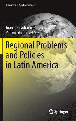 Regional Problems and Policies in Latin America 1