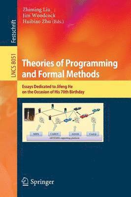 Theories of Programming and Formal Methods 1