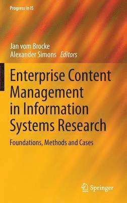 Jan vom Brocke, Alexander Simons, Jan Vom Brocke - Enterprise Content Management in Information Systems Research, Inbunden