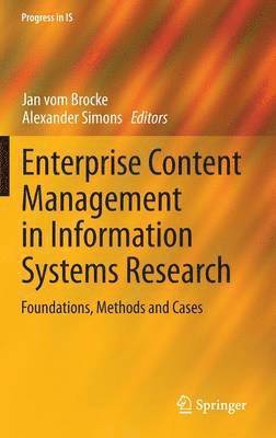 Enterprise Content Management in Information Systems Research 1