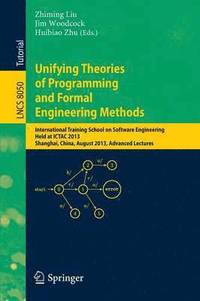 bokomslag Unifying Theories of Programming and Formal Engineering Methods