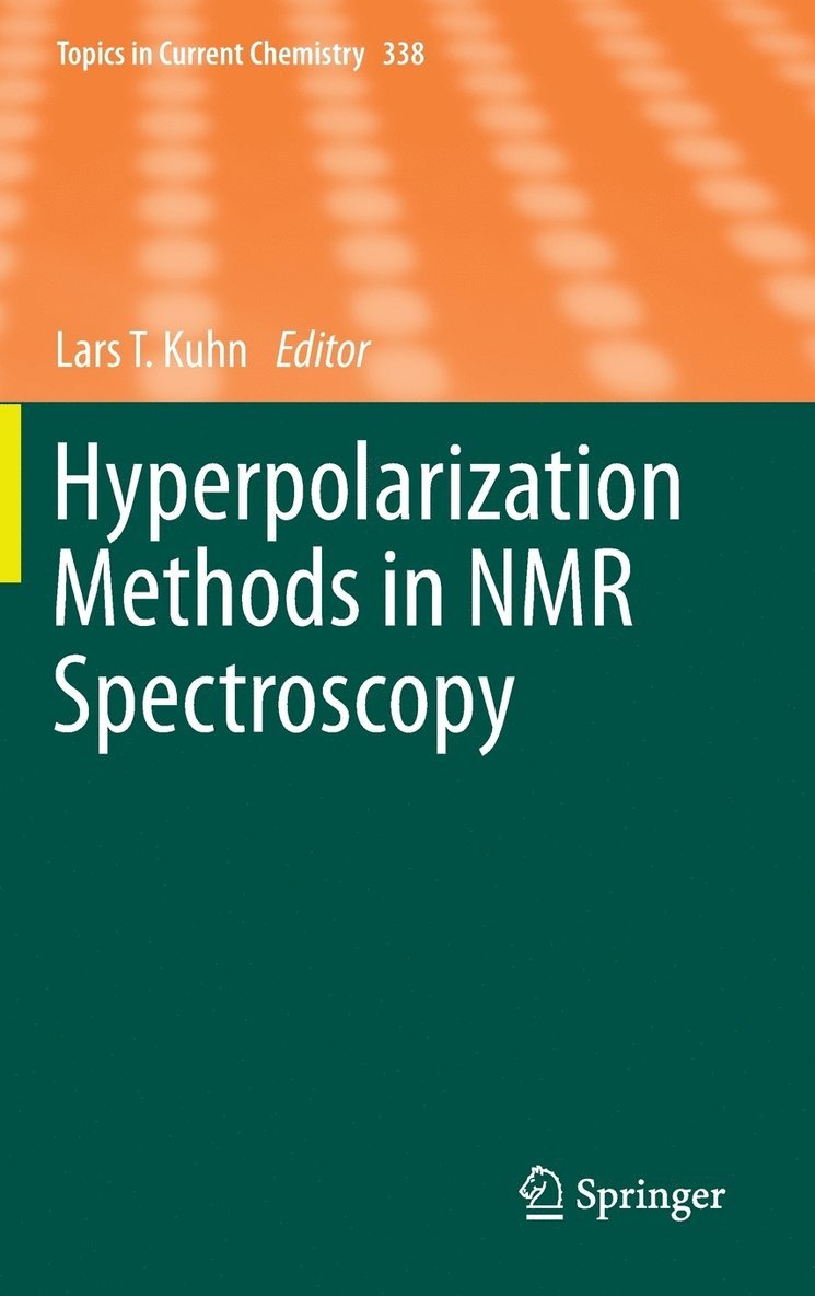 Hyperpolarization Methods in NMR Spectroscopy