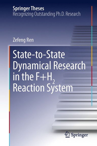 bokomslag State-to-State Dynamical Research in the F+H2 Reaction System