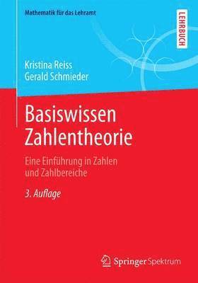 Basiswissen Zahlentheorie 1