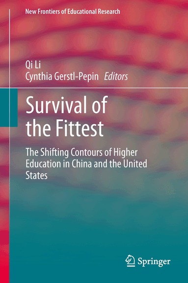 Qi Li, Cynthia Gerstl-Pepin - Survival of the Fittest, Inbunden
