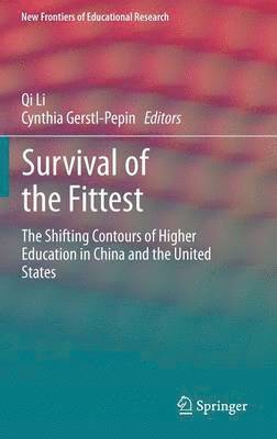 Qi Li, Cynthia Gerstl-Pepin - Survival of the Fittest, Inbunden