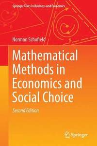 bokomslag Mathematical Methods in Economics and Social Choice